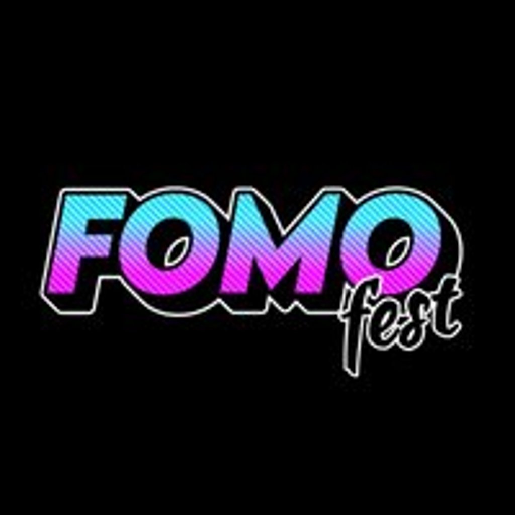 FOMO Fest 2026