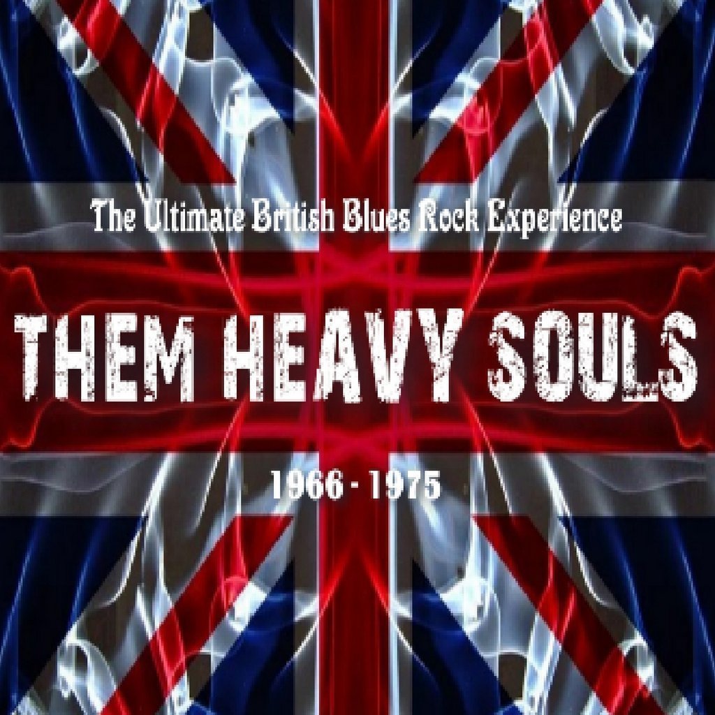 THEM HEAVY SOULS – The Ultimate British Blues Rock Experience